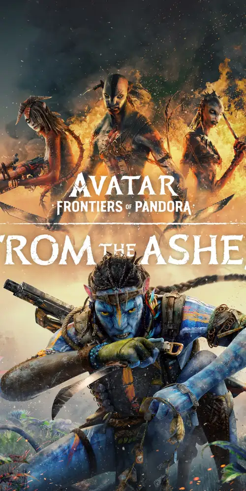 阿凡达：潘多拉的边界-从灰烬中