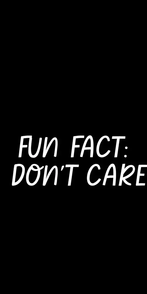 有趣的事实我不知道'我不在乎